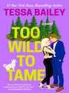 Cover image for Too Wild to Tame